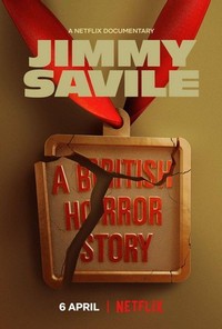 Jimmy Savile: A British Horror Story - poster