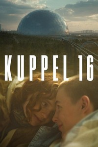 Kuppel 16 (2022 - 2022) - poster