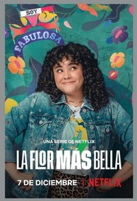 La Flor Más Bella (2022 - 2022) - poster