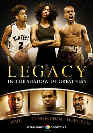 Legacy: In the Shadow of Greatness (2022 - 2022) - poster