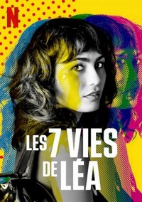 Les 7 Vies de Léa (2022 - 2022) - poster