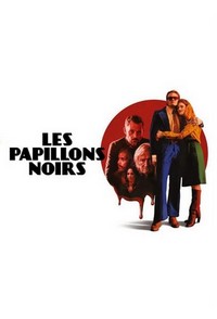 Les Papillons Noirs (2022 - 2022) - poster