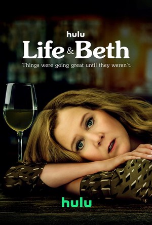 Life & Beth (2022 - 2024) - poster