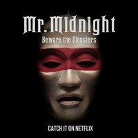 Mr. Midnight: Beware the Monsters (2022 - 2022) - poster