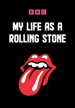 My Life as a Rolling Stone (2022 - 2022) - poster