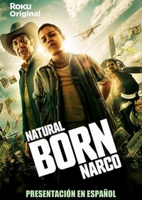 Natural Born Narco (2022 - 2022) - poster