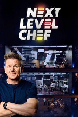 Next Level Chef (2022 - 2023) - poster