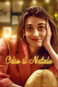 Odio il Natale (2022 - 2023) - poster