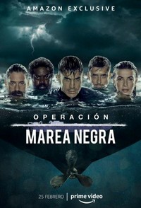 Operación Marea Negra (2022 - 2022) - poster