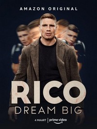 Rico: Dream Big (2022 - 2022) - poster