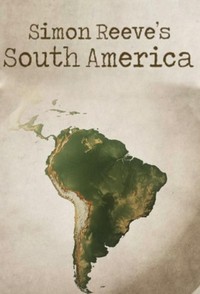 Simon Reeve's South America (2022 - 2022) - poster