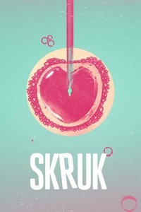 Skruk (2022 - 2022) - poster