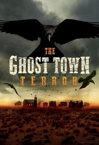 The Ghost Town Terror (2022 - 2022) - poster