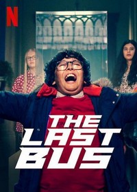 The Last Bus (2022 - 2022) - poster