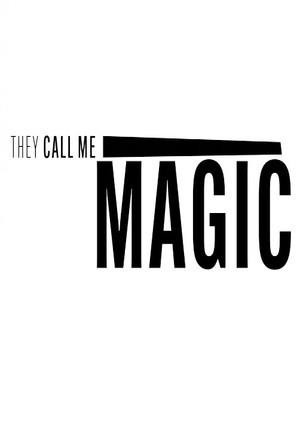 They Call Me Magic (2022 - 2022) - poster