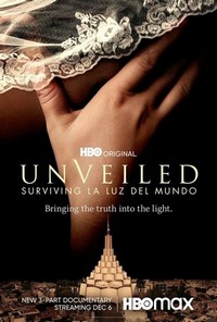 Unveiled: Surviving La Luz Del Mundo - poster