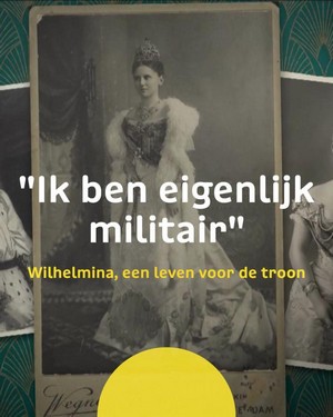 Wilhelmina, een Leven voor de Troon (2022 - 2022) - poster