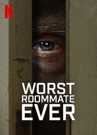 Worst Roommate Ever - poster