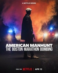 American Manhunt: The Boston Marathon Bombing - poster