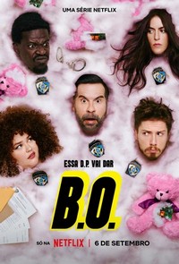 B.O. (2023 - 2023) - poster