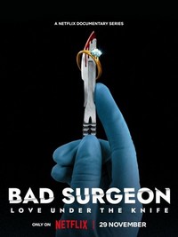 Bad Surgeon: Love under the Knife - poster