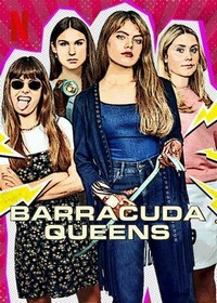 Barracuda Queens (2023 - 2025) - poster