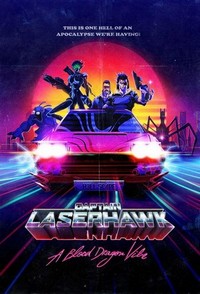 Captain Laserhawk: A Blood Dragon Remix (2023 - 2024) - poster