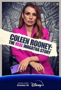 Coleen Rooney: The Real Wagatha Story - poster