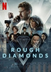 Rough Diamonds (2023 - 2023) - poster