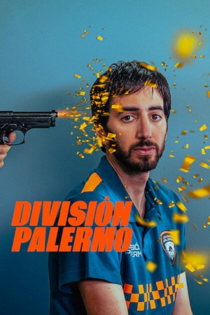 División Palermo (2023 - 2023) - poster