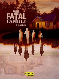 Fatal Family Feuds (2023 - 2024) - poster