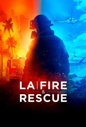 LA Fire and Rescue (2023 - 2023) - poster