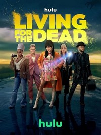 Living for the Dead (2023 - 2023) - poster