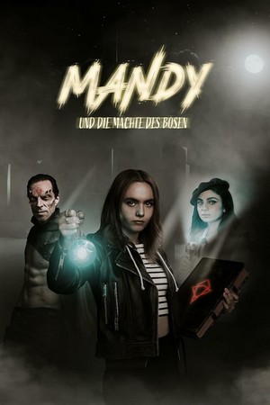Mandy und die Mächte des Bösen (2023 - 2023) - poster
