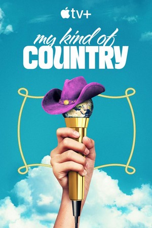 My Kind of Country (2023 - 2023) - poster