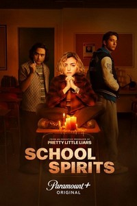 School Spirits (2023 - 2024) - poster