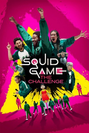 Squid Game: The Challenge (2023 - 2024) - poster