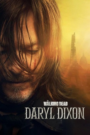 The Walking Dead: Daryl Dixon (2023 - 2024) - poster