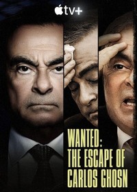 Wanted: The Escape of Carlos Ghosn - poster