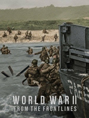 World War II: From the Frontlines - poster