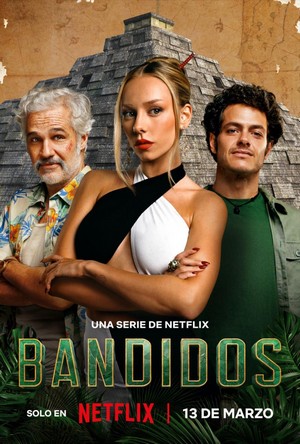 Bandidos (2024 - 2024) - poster