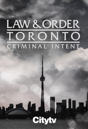 Law & Order Toronto: Criminal Intent (2024 - 2024) - poster