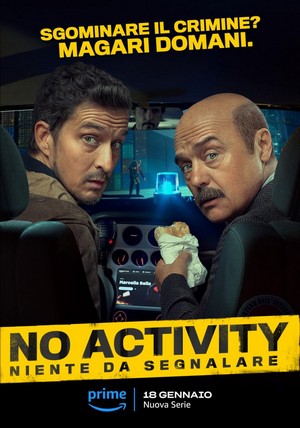 No Activity: Niente da Segnalare (2024 - 2024) - poster
