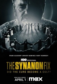 The Synanon Fix (2024) - poster