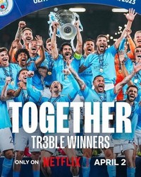 Together: Treble Winners - poster